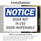 Signmission Door Not In Use Door Inoperable, 10 in W x Rectangle, Vinyl Decal OS-2PACK-NS-D-710-L-11513 - alternate 2